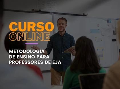 Metodologias de Ensino para Professores de EJA Metodologias de Ensino para Professores de EJA