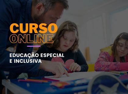 Educação Especial e Inclusiva Educação Especial e Inclusiva