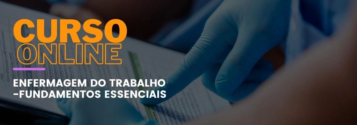 Enfermagem do Trabalho - Fundamentos Essenciais Enfermagem do Trabalho - Fundamentos Essenciais