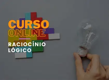 Raciocínio Lógico Raciocínio Lógico