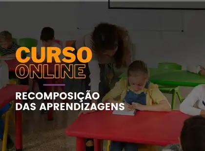 Recomposição das aprendizagens Recomposição das aprendizagens