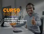 Qualidade no Atendimento Aplicada ao Serviço Público